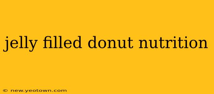 jelly filled donut nutrition