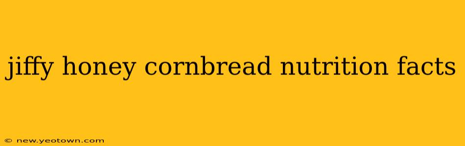 jiffy honey cornbread nutrition facts