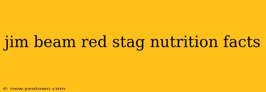 jim beam red stag nutrition facts