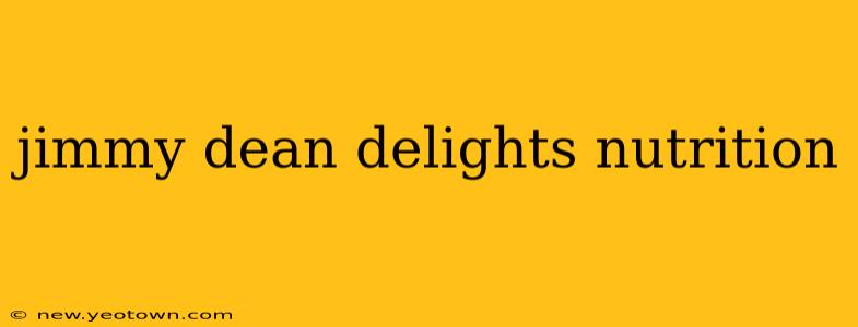 jimmy dean delights nutrition