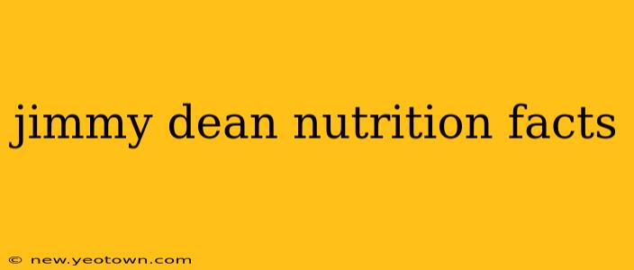 jimmy dean nutrition facts