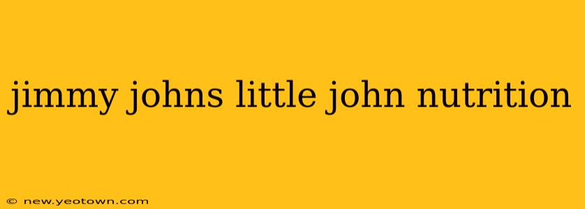 jimmy johns little john nutrition