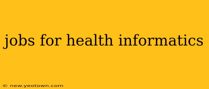jobs for health informatics