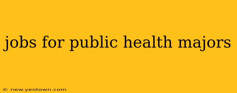 jobs for public health majors