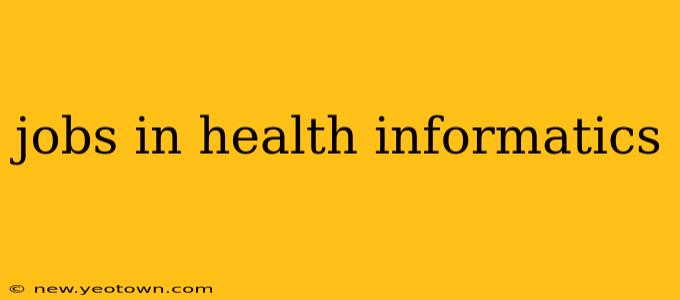 jobs in health informatics
