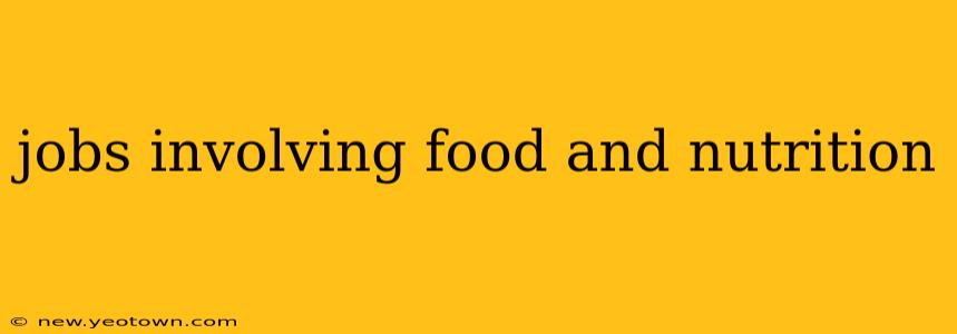 jobs involving food and nutrition