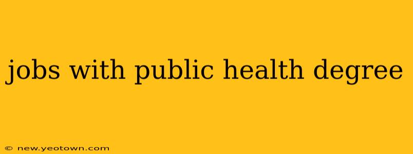 jobs with public health degree
