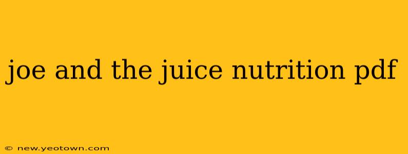 joe and the juice nutrition pdf