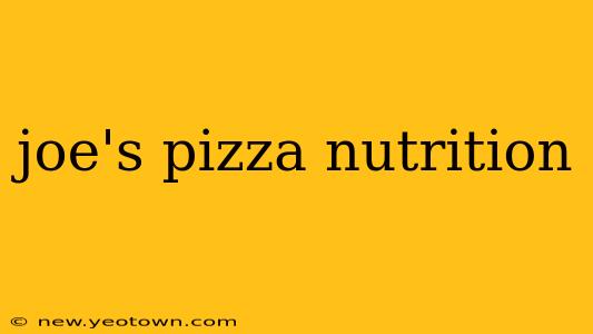joe's pizza nutrition
