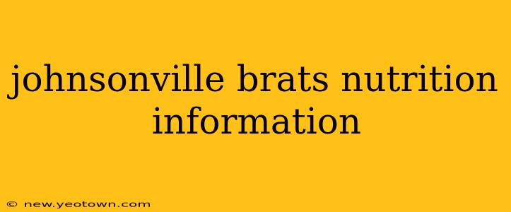 johnsonville brats nutrition information