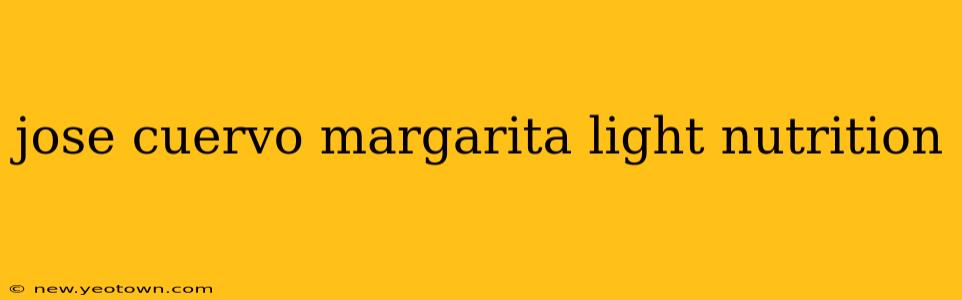 jose cuervo margarita light nutrition
