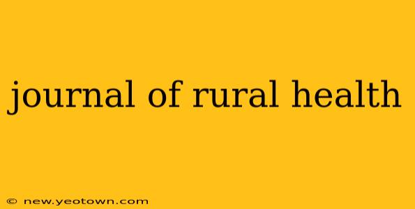 journal of rural health