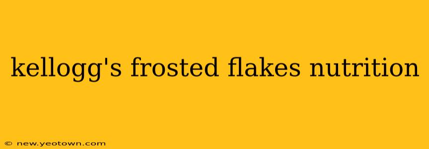 kellogg's frosted flakes nutrition