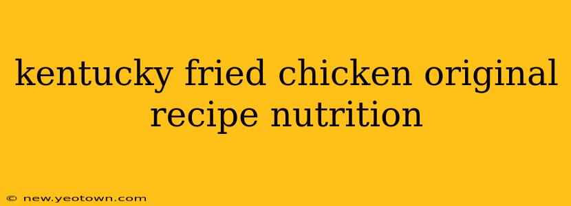kentucky fried chicken original recipe nutrition