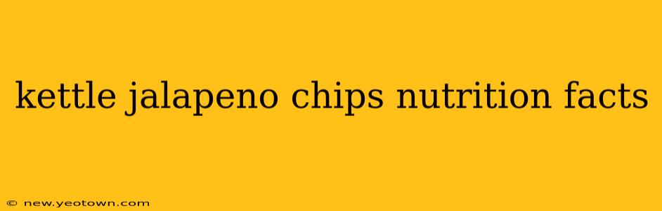 kettle jalapeno chips nutrition facts
