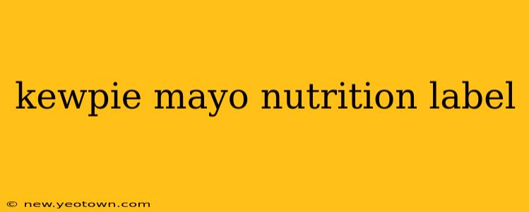 kewpie mayo nutrition label