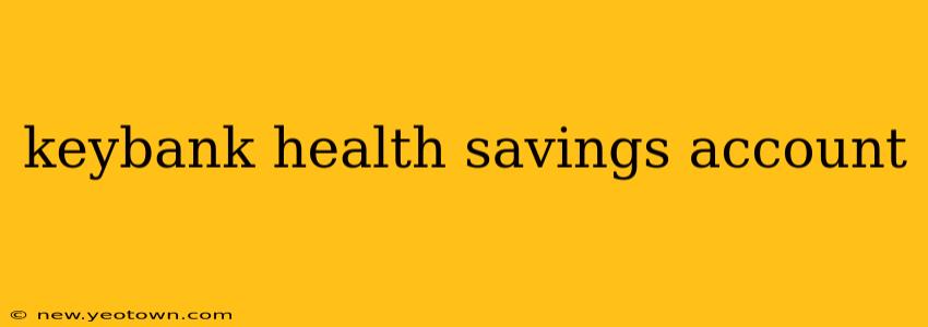 keybank health savings account