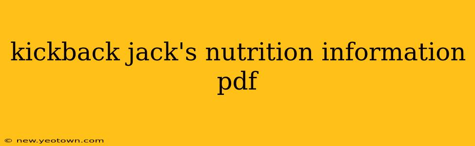kickback jack's nutrition information pdf