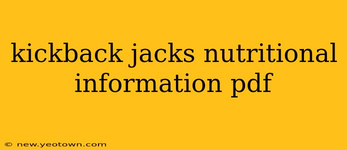 kickback jacks nutritional information pdf