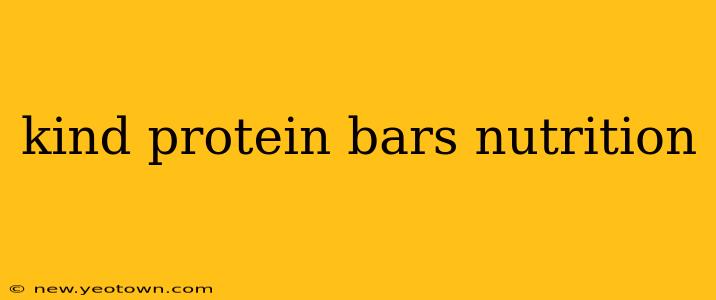 kind protein bars nutrition