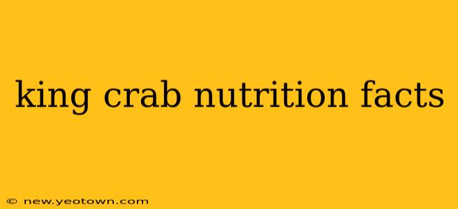 king crab nutrition facts