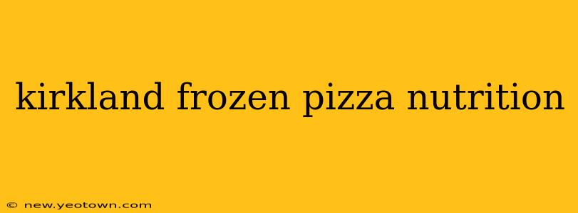 kirkland frozen pizza nutrition