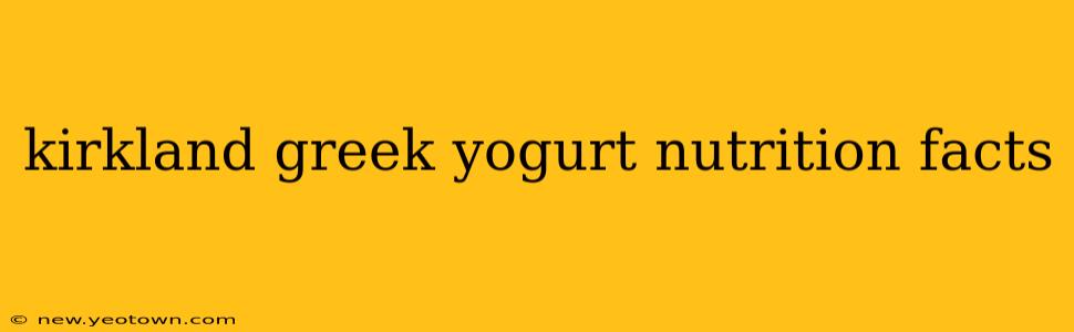 kirkland greek yogurt nutrition facts