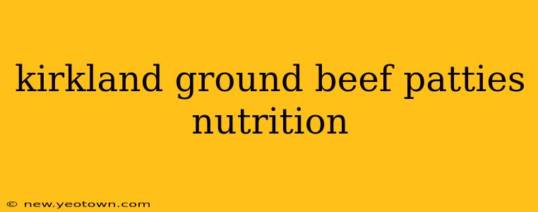 kirkland ground beef patties nutrition