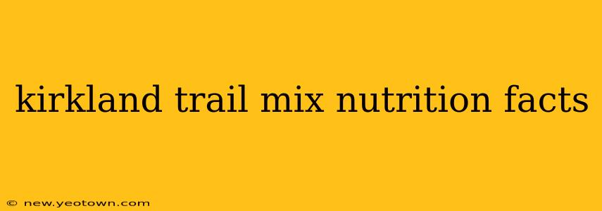 kirkland trail mix nutrition facts