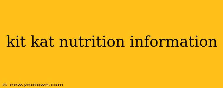 kit kat nutrition information
