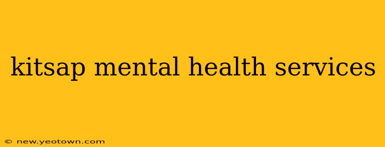 kitsap mental health services