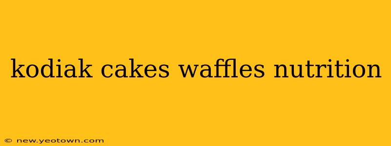 kodiak cakes waffles nutrition