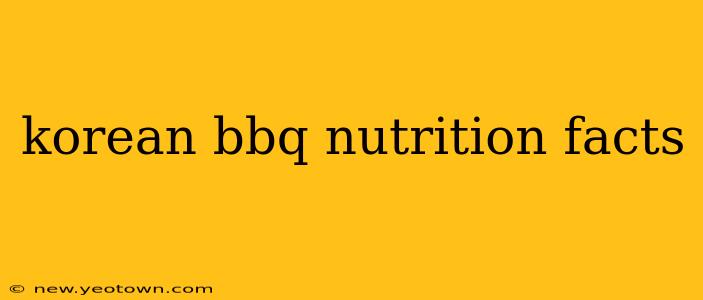 korean bbq nutrition facts