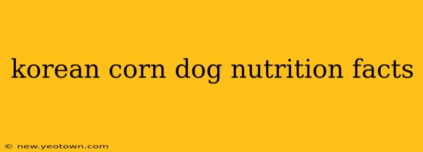 korean corn dog nutrition facts