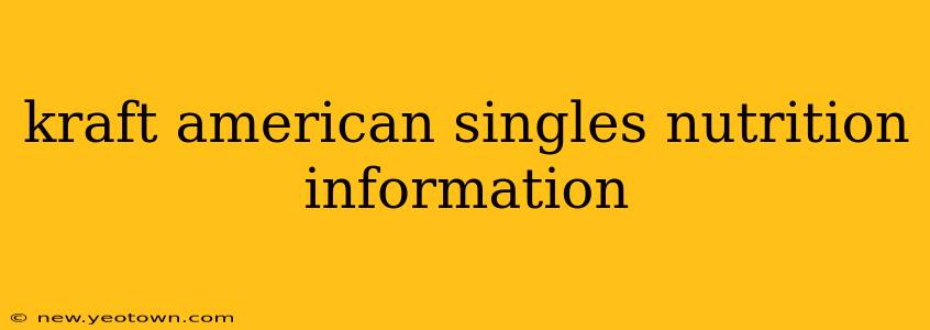 kraft american singles nutrition information
