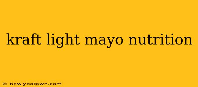 kraft light mayo nutrition