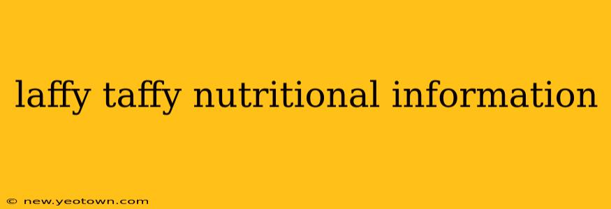 laffy taffy nutritional information