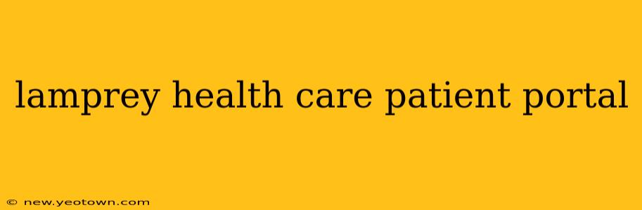 lamprey health care patient portal