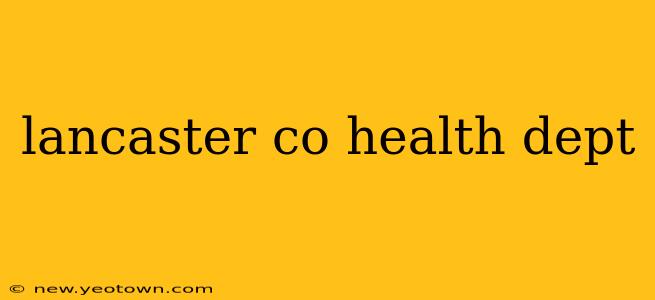 lancaster co health dept