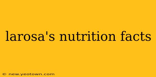 larosa's nutrition facts