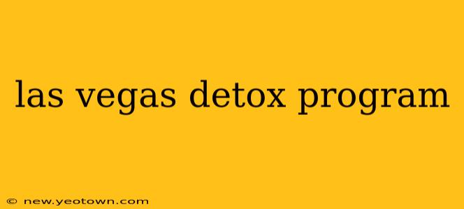 las vegas detox program