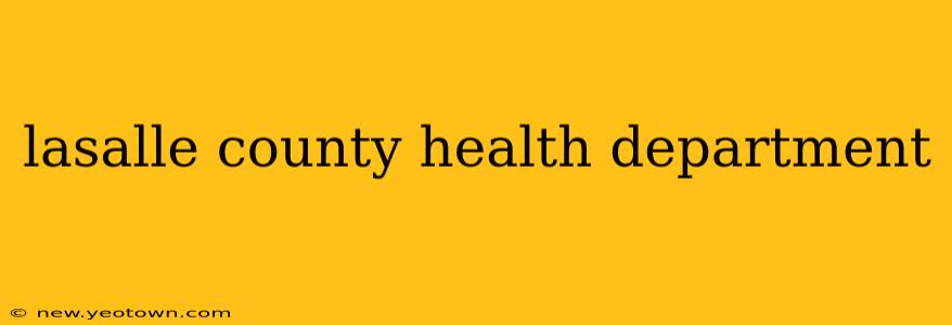 lasalle county health department