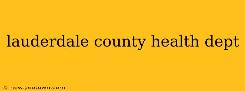 lauderdale county health dept