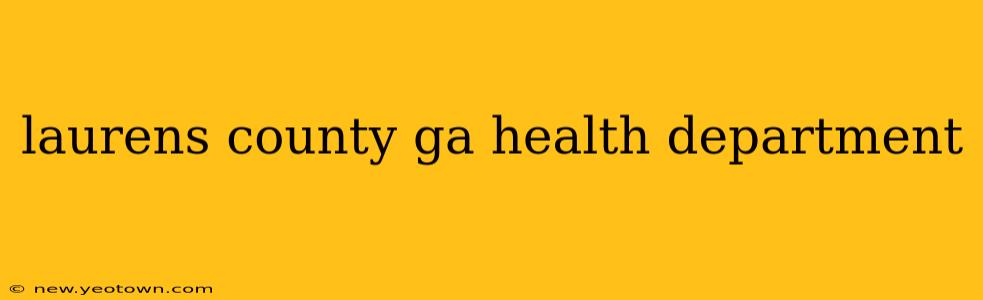 laurens county ga health department