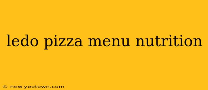 ledo pizza menu nutrition