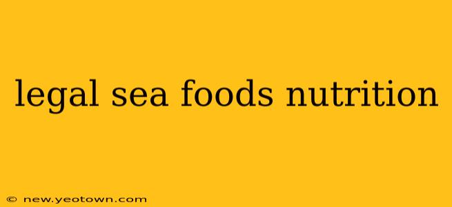 legal sea foods nutrition