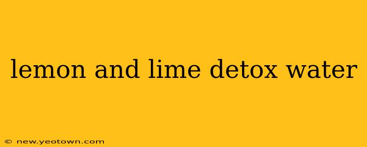 lemon and lime detox water