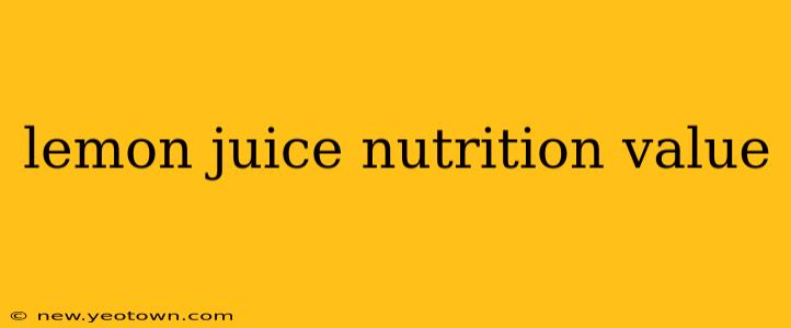 lemon juice nutrition value