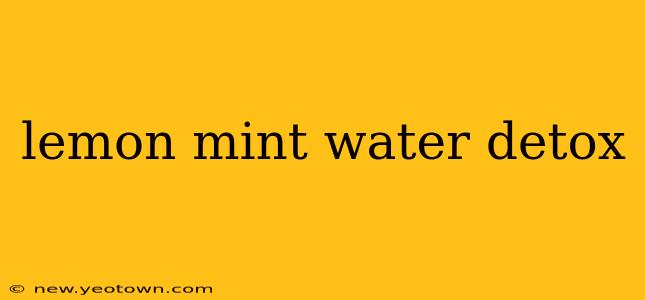 lemon mint water detox