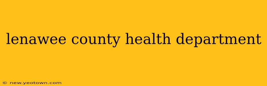 lenawee county health department